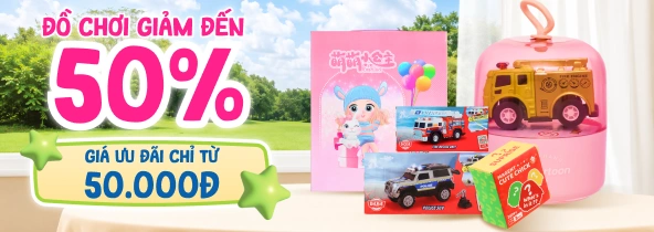 ĐỒ CHƠI GIẢM ĐẾN 50%